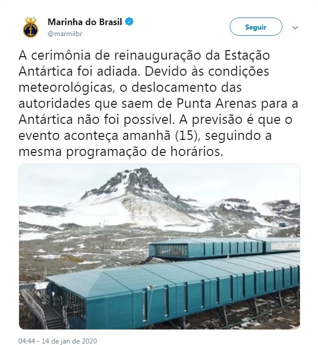 Reinauguração da estação brasileira na Antártica é adiada para amanhã